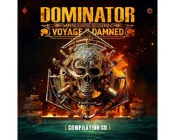 Various Artists - Dominator - The Hardcore Festival (Voyage Of The Damned) (2 CD)