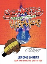 Yonkers The Lost City Of HipHop