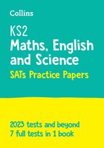 KS2 Maths, English and Science SATs Practice Papers For the 2021 Tests Collins KS2 SATs Practice