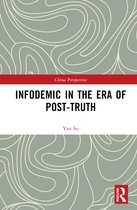 China Perspectives- Infodemic in the Era of Post-Truth