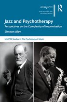 SEMPRE Studies in The Psychology of Music- Jazz and Psychotherapy