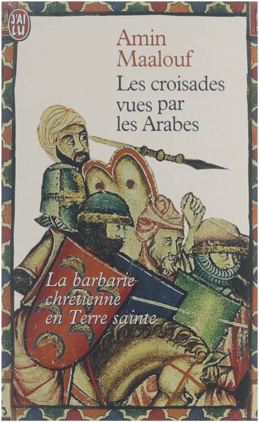 Les Croisades vues par les Arabes - cover