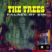 The Trees - Palace Of Sin (CD)