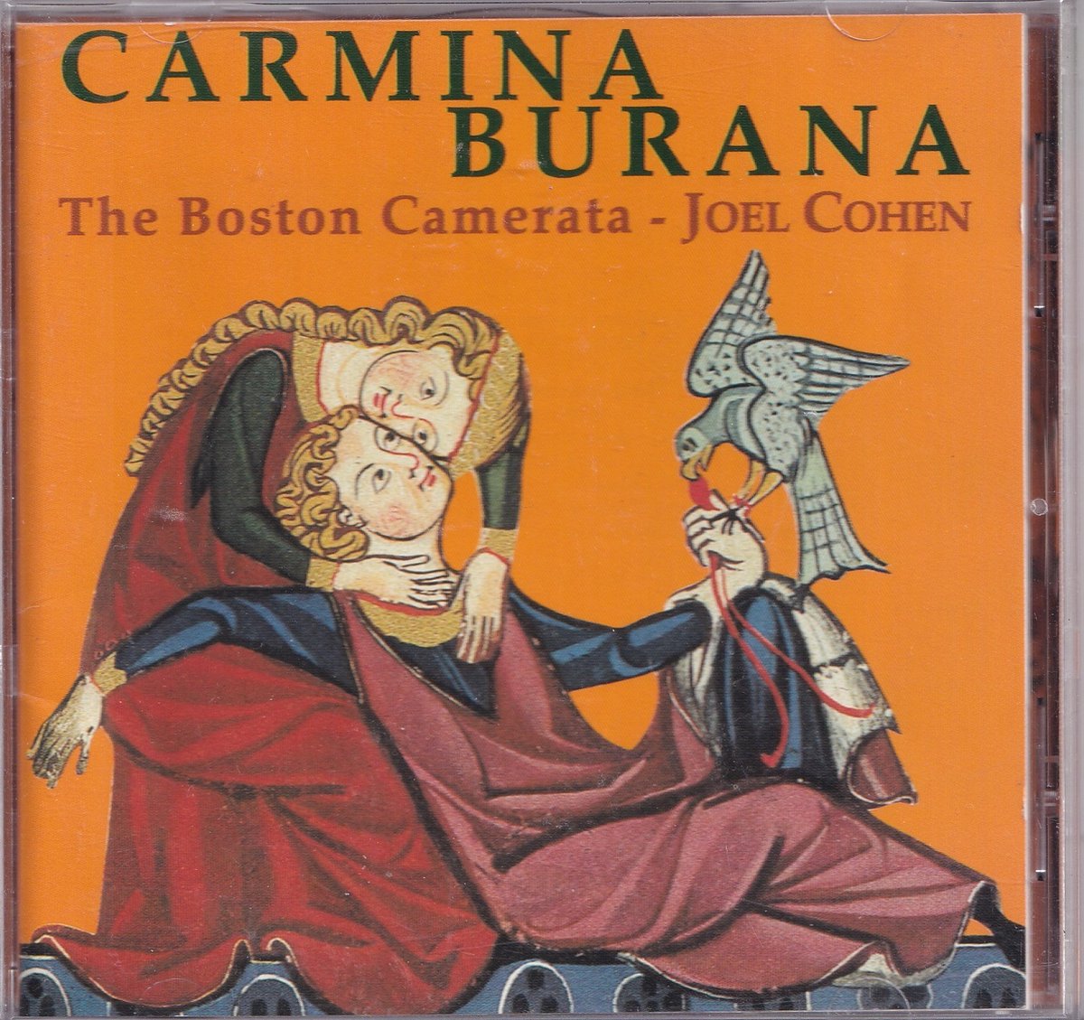 Carmina Burana / Joel Cohen, Boston Camerata