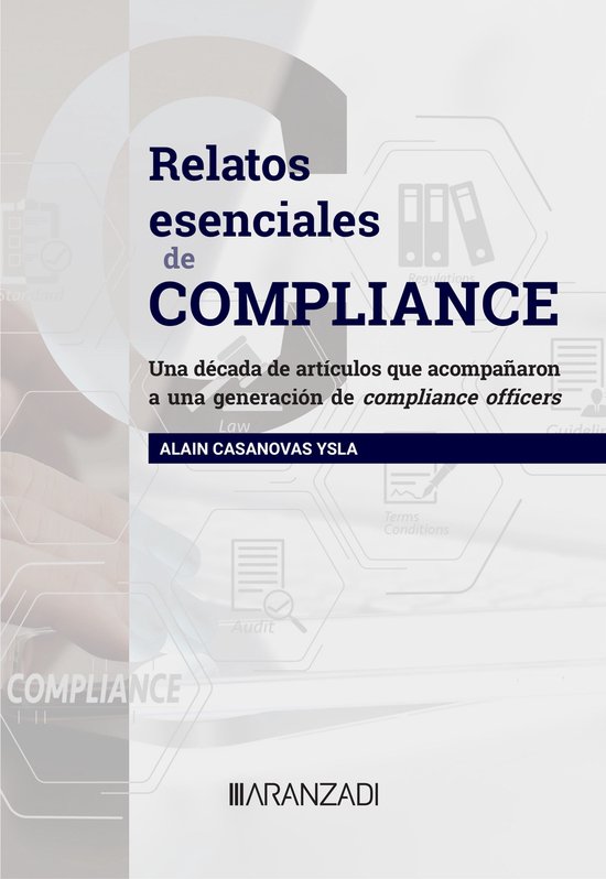 Monografía 1467 - Relatos esenciales de compliance