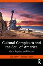 Cultural Complexes & Soul of America
