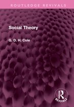 Routledge Revivals- Social Theory