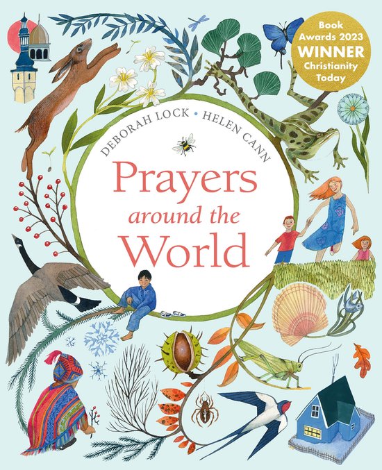 Boek "Prayers around the World" met illustraties van dieren, planten en kinderen. Winnaar van de "Book Awards 2023 Christianity Today".