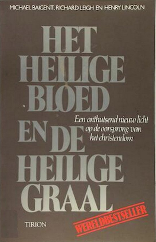 Het heilige bloed en de heilige graal