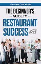 The Beginner's Guide to Restaurant Success