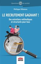 Questions de Société - Le recrutement gagnant !