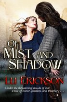 The Noble Hearts Series 1 - Of Mist and Shadow