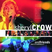 Sheryl Crow & Friends Live