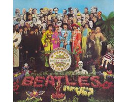 Sgt. Pepper's Lonely Hearts Club Band - Beatles album uit 1967