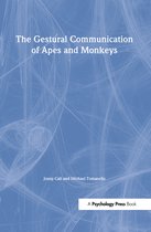 The Gestural Communication Of Apes And Monkeys