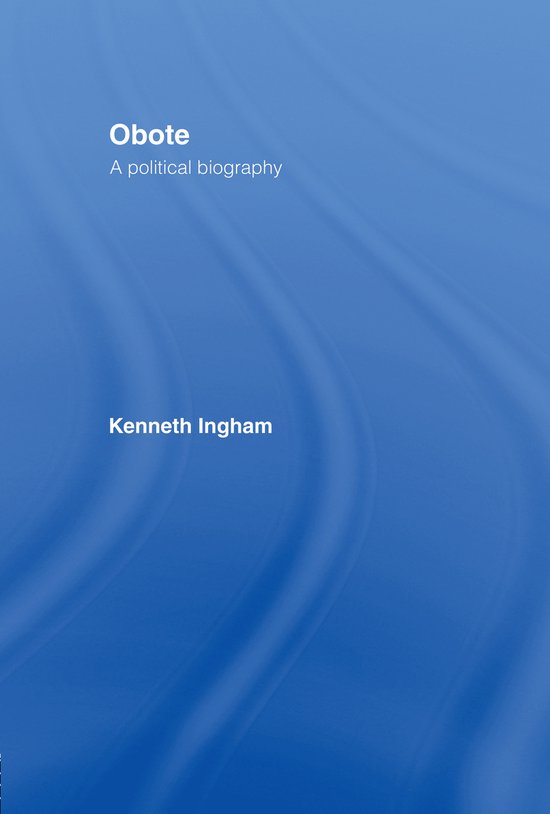 Obote, Kenneth Ingham | 9780415053426 | Boeken | bol