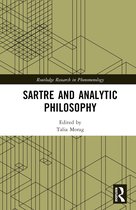 Routledge Research in Phenomenology- Sartre and Analytic Philosophy