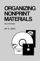 Books in Library and Information Science Series- Organizing Nonprint Materials, Second Edition