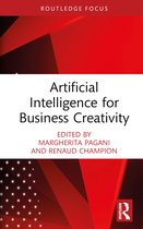Routledge Focus on Business and Management- Artificial Intelligence for Business Creativity