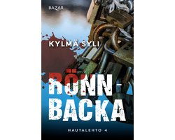 Hautalehto 4 - Kylmä syli