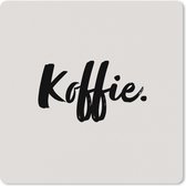 Muismat XXL - Bureau onderlegger - Bureau mat - Koffie - Taupe - Quote - 40x40 cm - XXL muismat