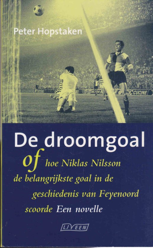 Droomgoal of hoe niklas nilsson