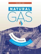 Natural Gas 2 - Natural Gas: Operations and Transport