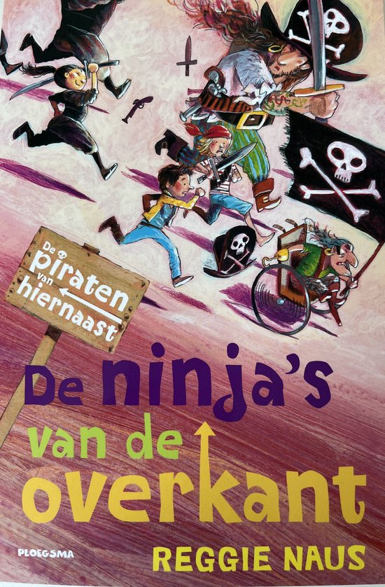 De piraten van hiernaast - De ninja's van de overkant