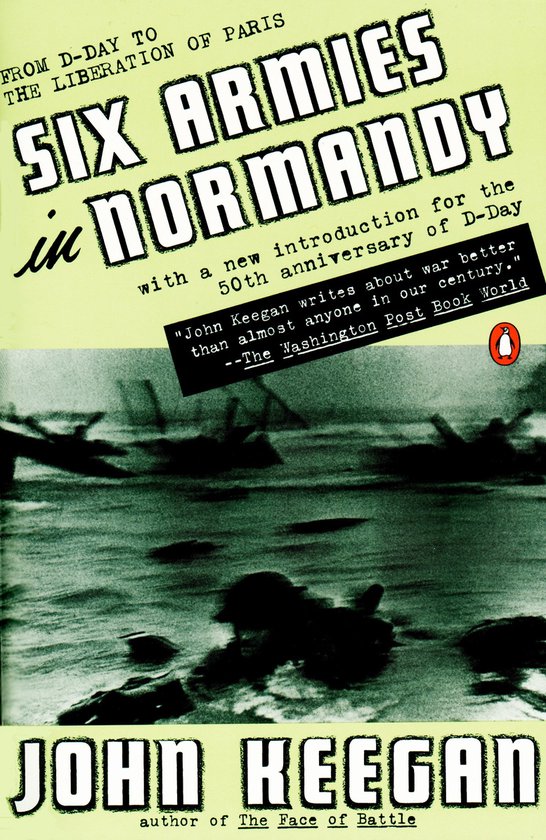 Six Armies in Normandy