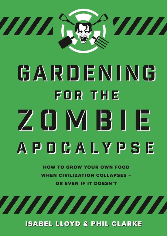 Gardening for the Zombie Apocalypse - cover