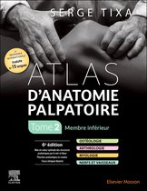 Atlas d'anatomie palpatoire. Tome 2