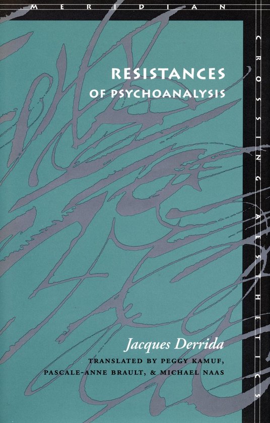 Resistances of Psychoanalysis - cover