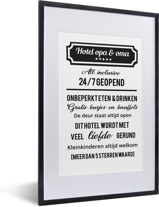 Fotolijst incl. Poster - Hotel opa & oma - Spreuken - Opa - Quotes - Oma - 40x60 cm - Posterlijst