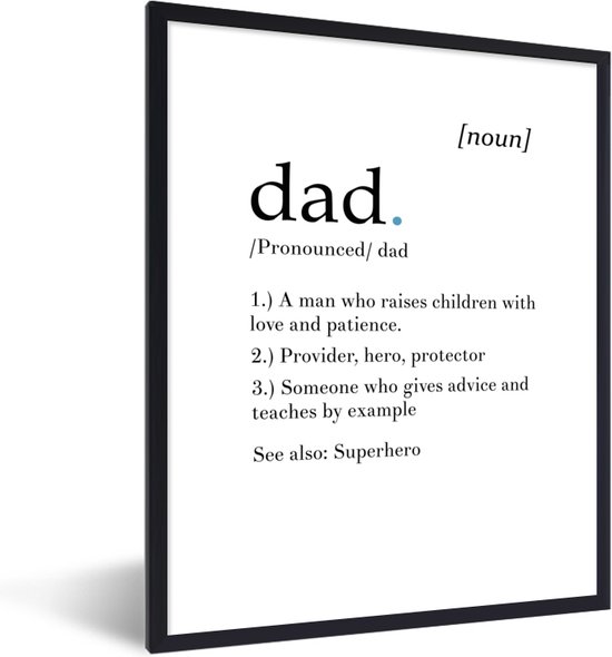 Fotolijst incl. Poster - Spreuken - Papa definitie - Quotes - Dad - 30x40 cm - Posterlijst