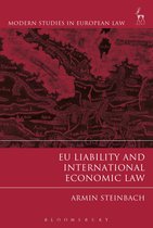 Modern Studies in European Law- EU Liability and International Economic Law