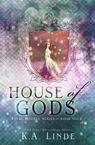 Royal Houses 4 - House of Gods