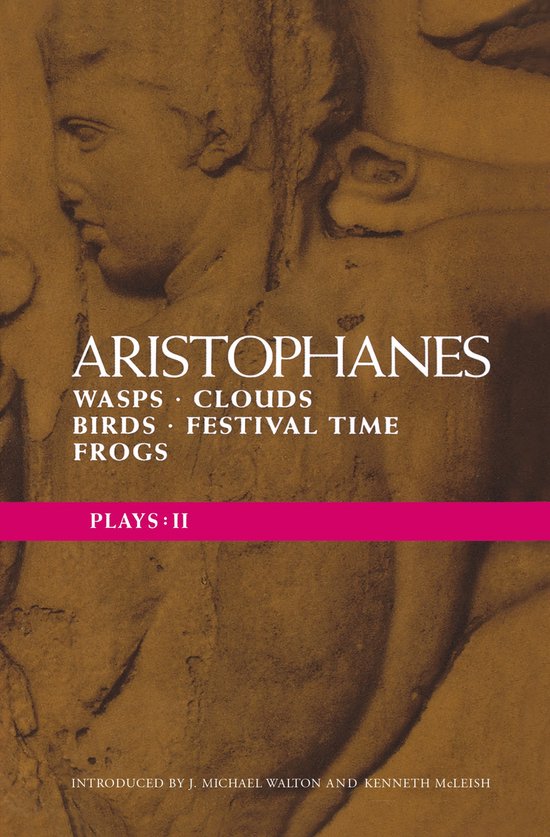 Classical Dramatists- Aristophanes Plays: 2 - cover