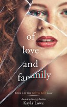 Tainted Love Saga 2 - Of Love and Family: A Women's Fiction Story