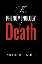 The Phenomenology of Death