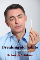 Breaking old habits
