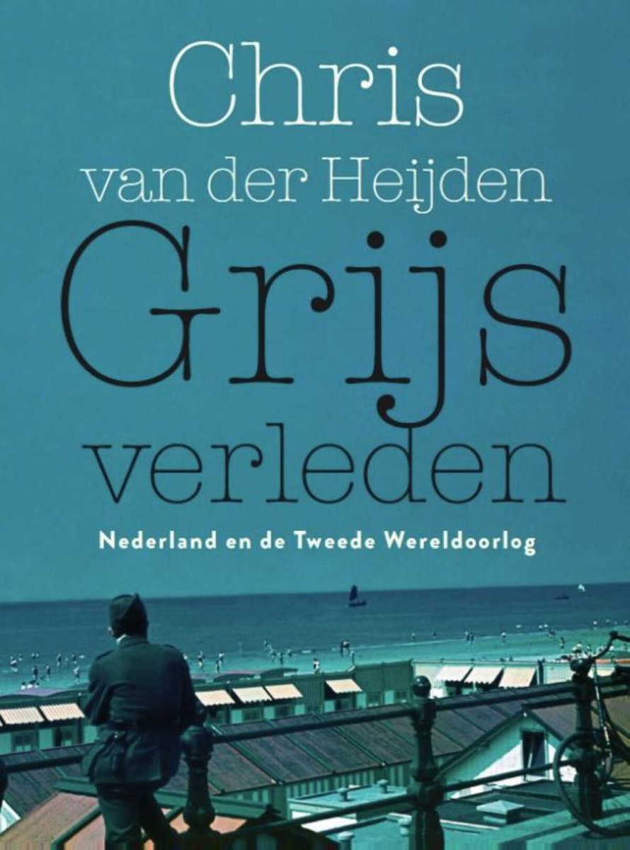 Chris Van Der Heijden Grijs Verleden