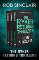 The Ryker Returns Thrillers - The Ryker Returns Thrillers Books One to Three