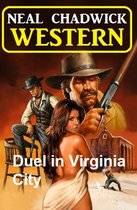 Duel in Virginia City: Western