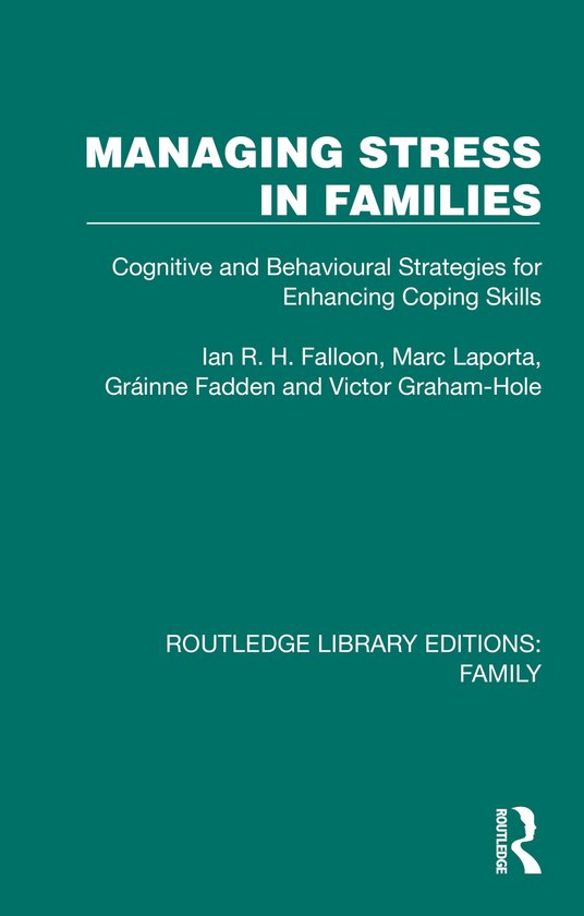 Routledge Library Editions: Family- Managing Stress in Famil ... - cover