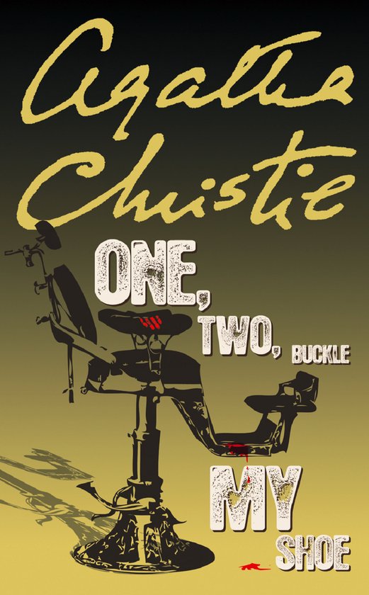 Boekhoes met een tandartsstoel en de tekst 'Agatha Christie ONE, TWO, BUCKLE MY SHOE'.