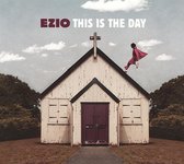 Ezio - This Is The Day (CD)