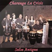 Charanga La Crisis - Salsa Antigua (CD)