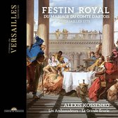 Alexis Kossenko, Les Ambassadeurs, La Grande Écurie - Festin Royal Du Mariage Du Comte D'Artois (2 CD)