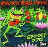 Spo-Dee-O-Dee - Rock'n'roll Frog (7" Vinyl Single)