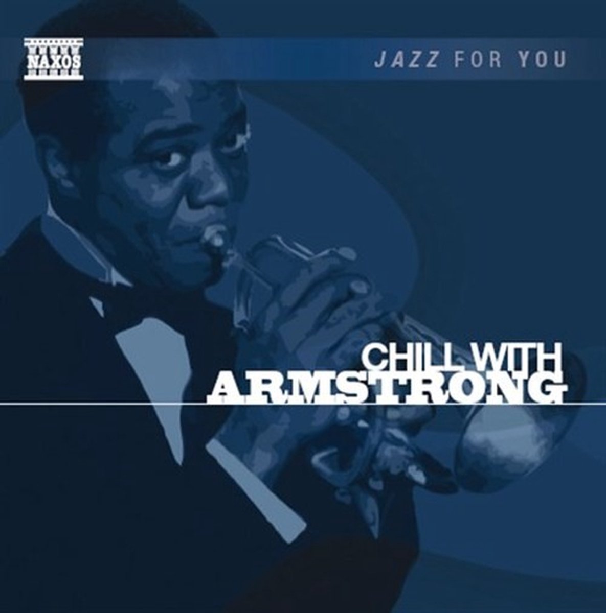 Louis Armstrong - Chill With Armstrong (CD)